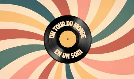 Un tour du monde en un soir